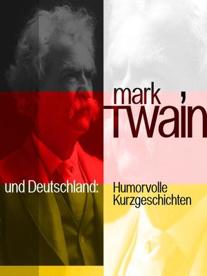 cover image of Mark Twain und Deutschland